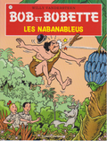 BD  Bob et Bobette-Les nabanableus  - N°315 - EO- 2011- TTBE-Vandersteen