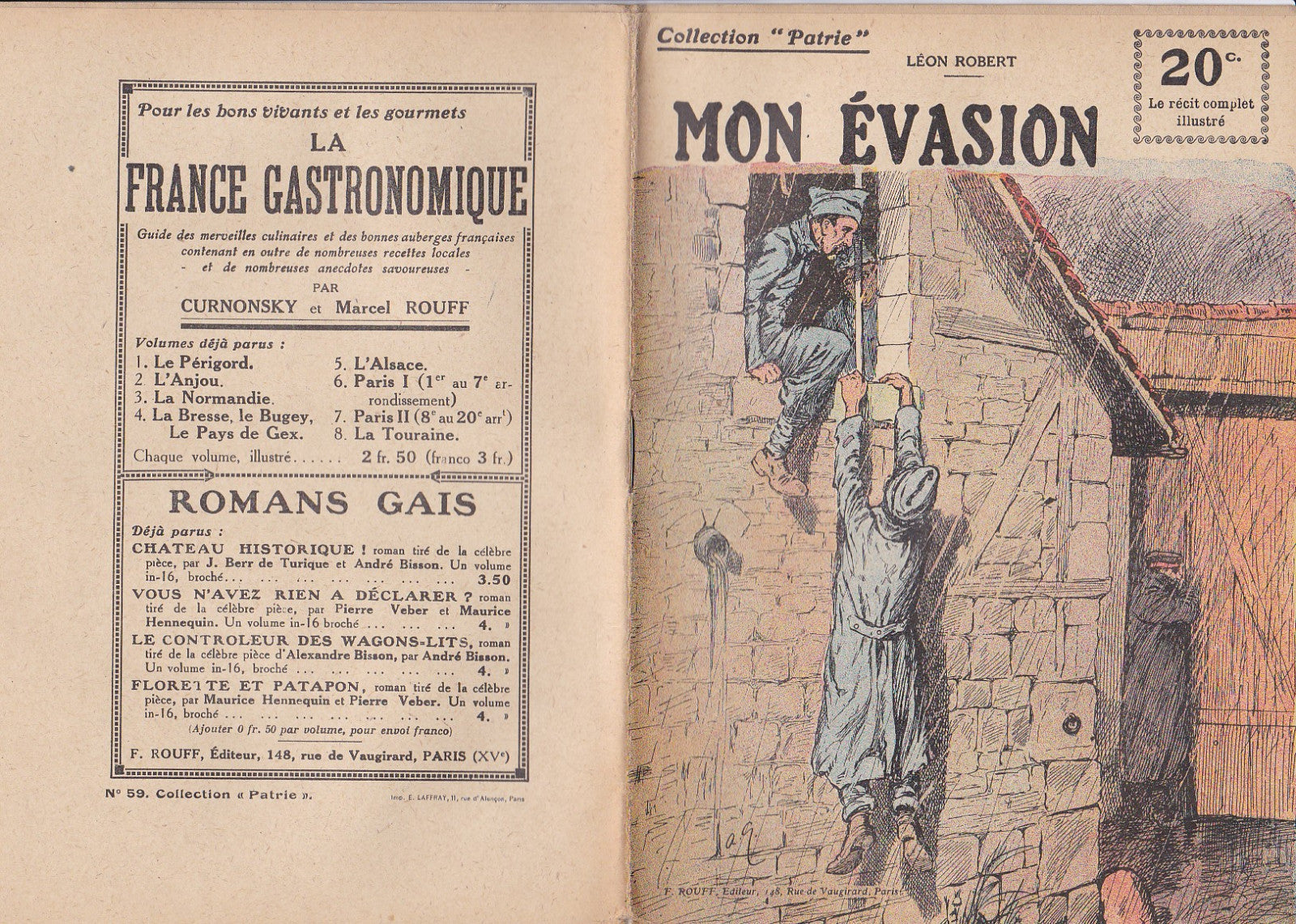 Collection Patrie - Mon Evasion - N°59-EO - 1918  TBE Robert