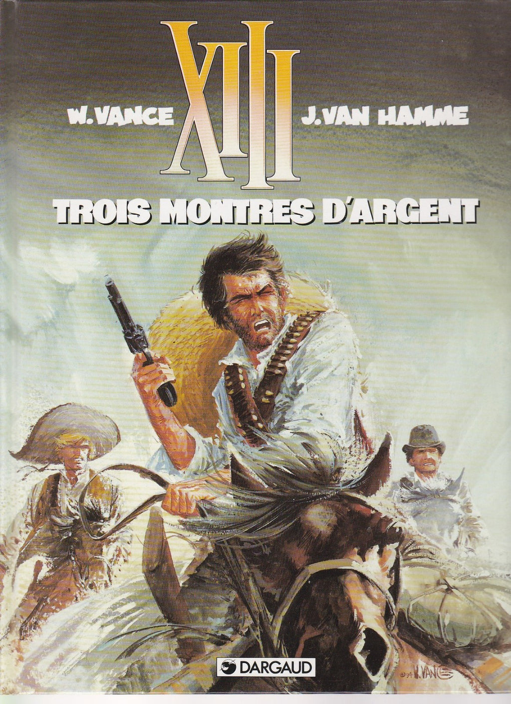 BD XIII - Trois montres d'argent-N°11- EO -1995-TBE- Vance