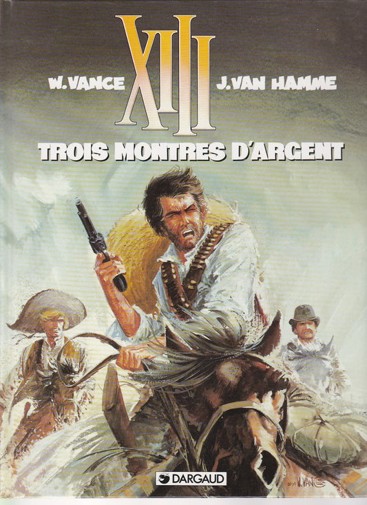 BD XIII - Trois montres d'argent-N°11- EO -1995-TBE- Vance