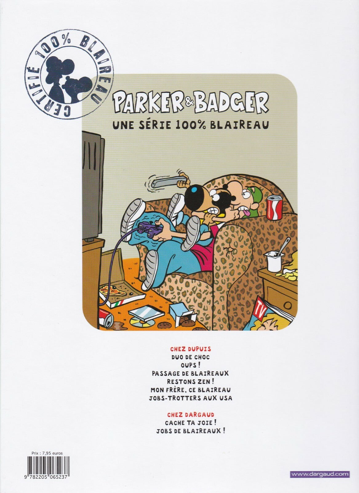 BD  Parker&Badger - Jobs de Blaireaux!  - N°HS - EO   -2010 -TTBE- Cuadrado