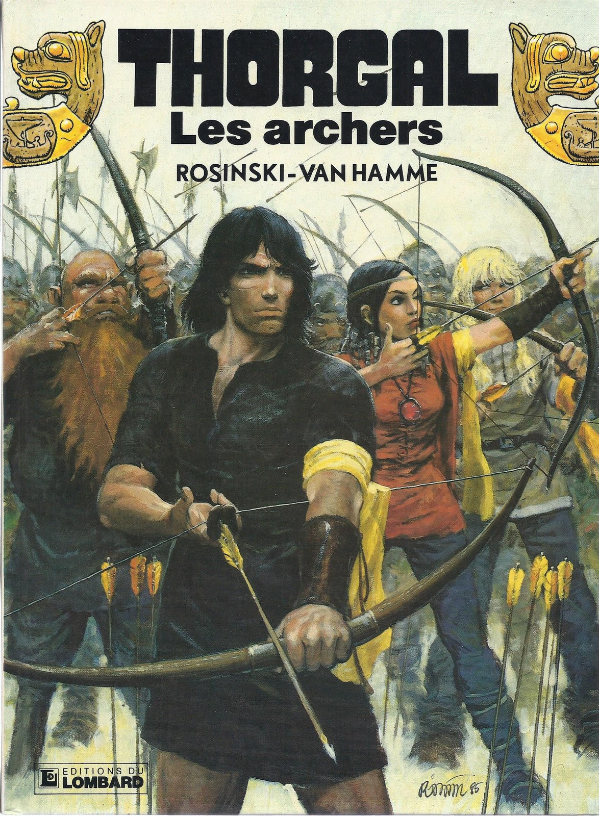 Graphic novel Thorgal - No. 9 - The Archers - First edition 1985 - Very Good condition - Rosinski