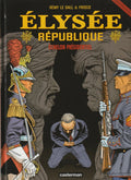 BD  Elysée République - Echelon présidentiel - N°3 -  EO - 2011 -TTBE- Frisco