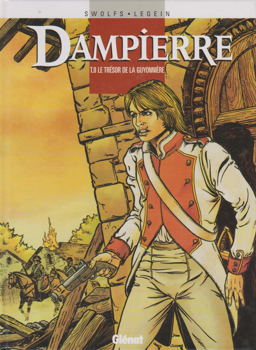 BD  Dampierre - Le trésor de la Guyonnière - N°8-  E.O- 2000 -TBE- Swolfs