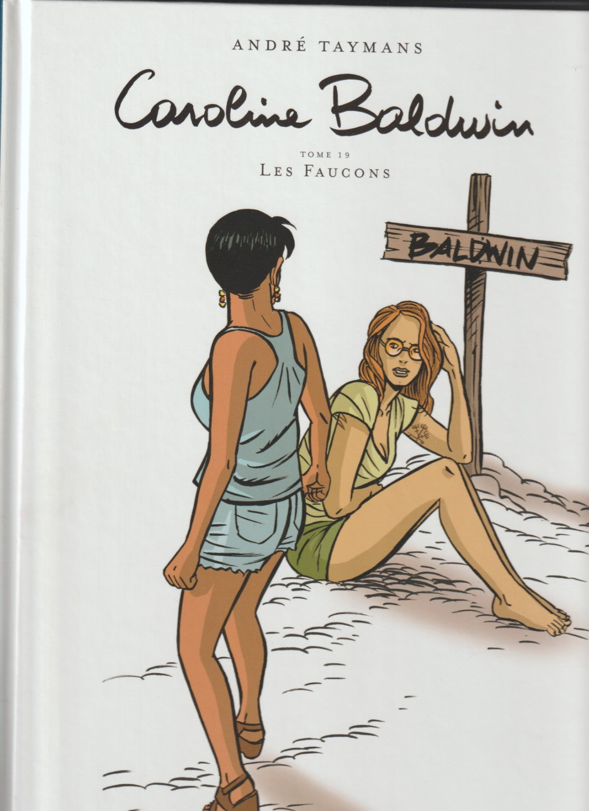 BD  Caroline Baldwin - Les faucons- 19 - EO - 2020 -TTBE- Denayer
