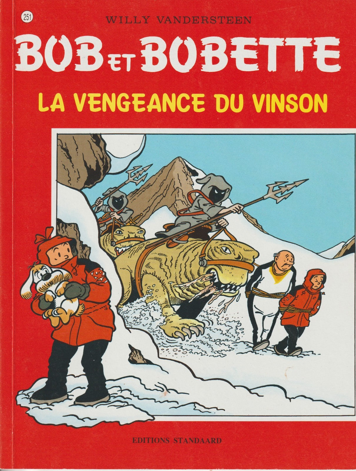 BD  Bob et Bobette- La vengeance du Vinson - N° 251 -EO- 1997- TTBE-Vandersteen