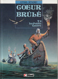 BD Coeur brûlé - La petite guerre- N°2-  EO cartonnée-1992- TBE- Dethorey