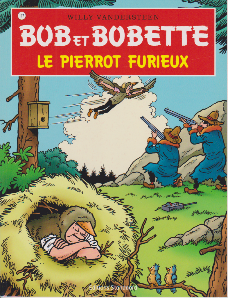 BD  Bob et Bobette- Le Pierrot furieux- N° 117- RE-2009-TTBE-Vandersteen