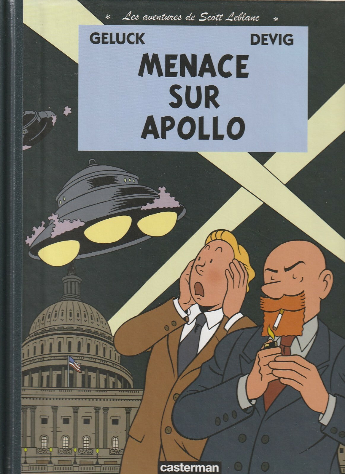 BD Scott Leblanc - Menace sur Apollo - First Edition - 2011 - VGC - Geluck