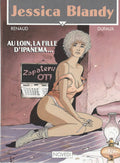 Graphic novel Jessica Blandy - No. 6 - The Girl from Ipanema - 1st ed. 1990 - VGC - Renaud