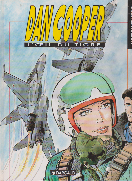 BD  Dan Cooper - L'oeil du tigre - N°41- EO- cartonnée-1992 -TTBE- Weinberg