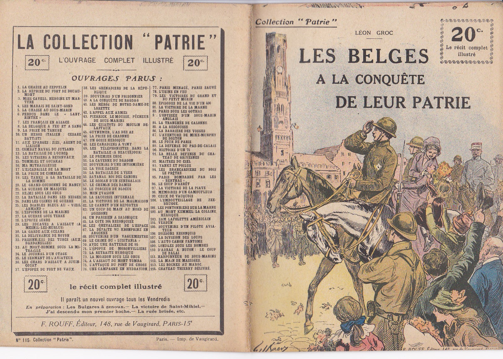 Collect. Patrie - Les Belges à la conquête de leur patrie- N°115-EO - 1919  TBE Groc