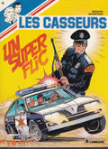 BD Les casseurs - Un super flic - No. 12 - First Edition - 1986 - Very Good Condition - Denayer
