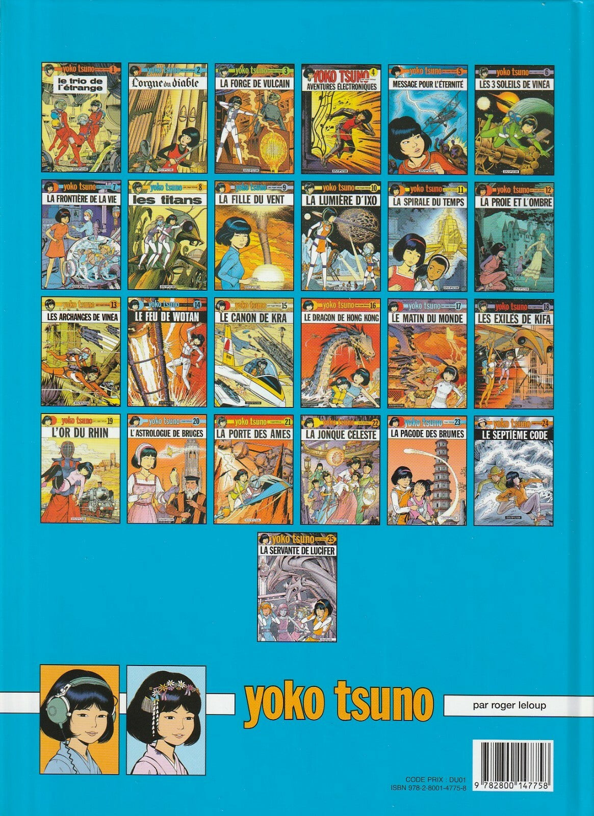 Graphic novel Yoko Tsuno - The Handmaiden of Lucifer - No. 25 - Original hardcover edition - 2010 - Excellent condition - Leloup