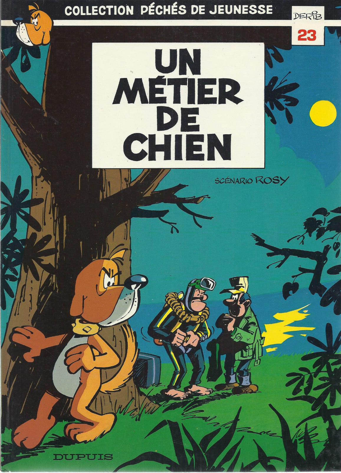 BD Attila  N°23  Un métier de chien -  EO.  1986  TBE  - Derib