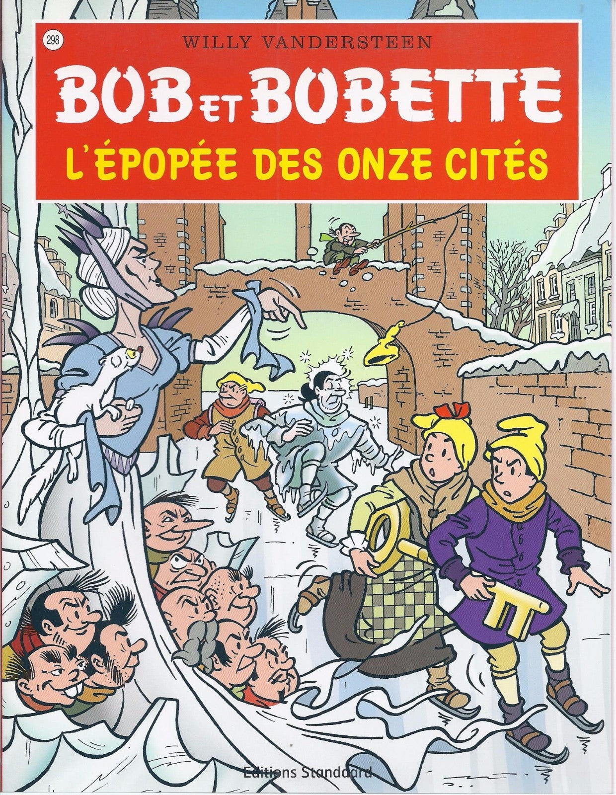 Comic Bob et Bobette - The Saga of the Eleven Cities - No. 298 - First Edition - 2007 - Very Good Condition - Vandersteen
