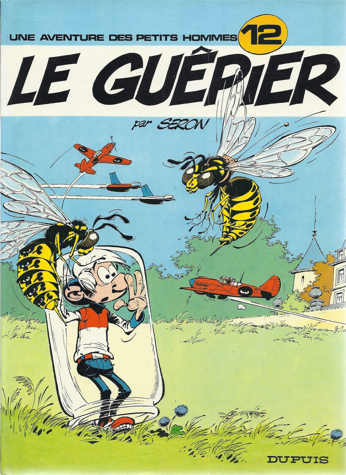 BD  Petits homme  - N°12  -  Le guêpier - E.O. 1981 -BE - Seron