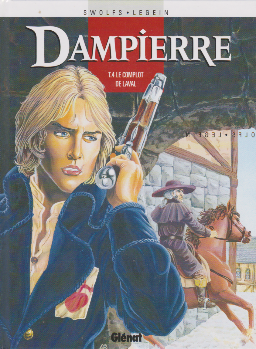 BD  Dampierre - Le complot de Laval- N°4-  Rée- 1998 -TBE- Swolfs