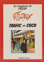 BD Félix - Los resucitados N°1 - EO- cartón- 1981 -TTBE- Tillieux
