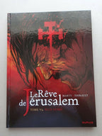 BD Le rêve de Jerusalem- Ecce Homo - N°4- EO -2010 -TTBE- Marty