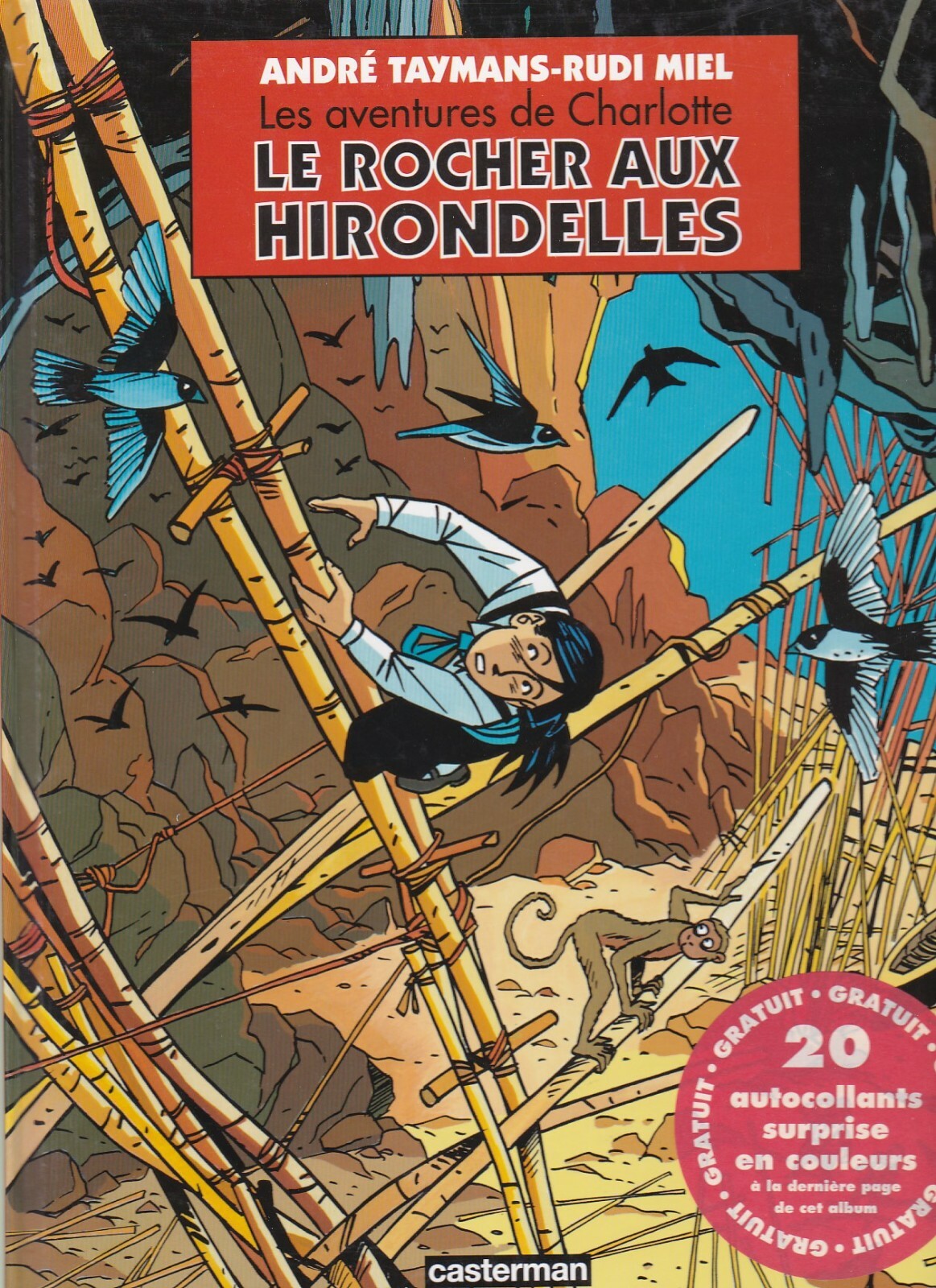BD  Les av. de Charlotte- le rocher aux hirondelles - N°2- E.O -1994 -TTBE - Taymans