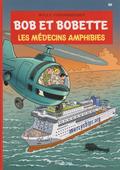BD  Bob et Bobette- Les médecins amphibies- N°360- EO- 2021-TTBE-Vandersteen