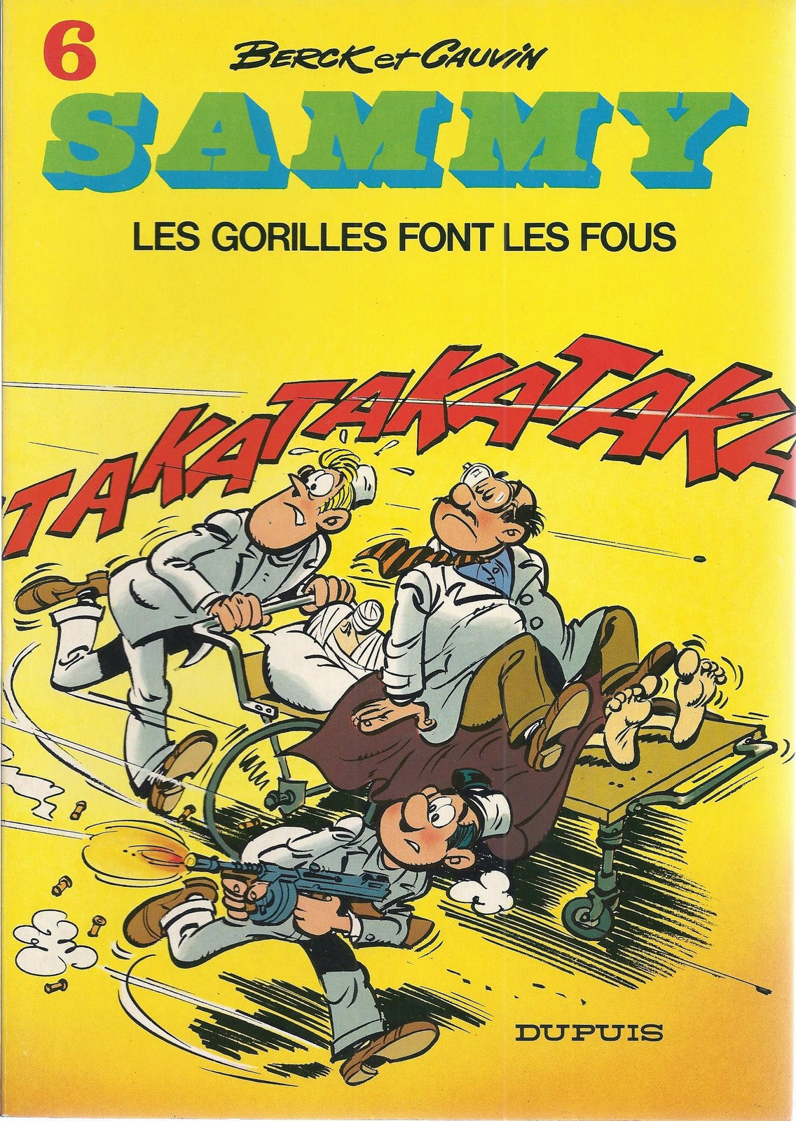 BD  Sammy - N°6 - Les gorilles font les fous  - RE. .1980  - TBE - Berck