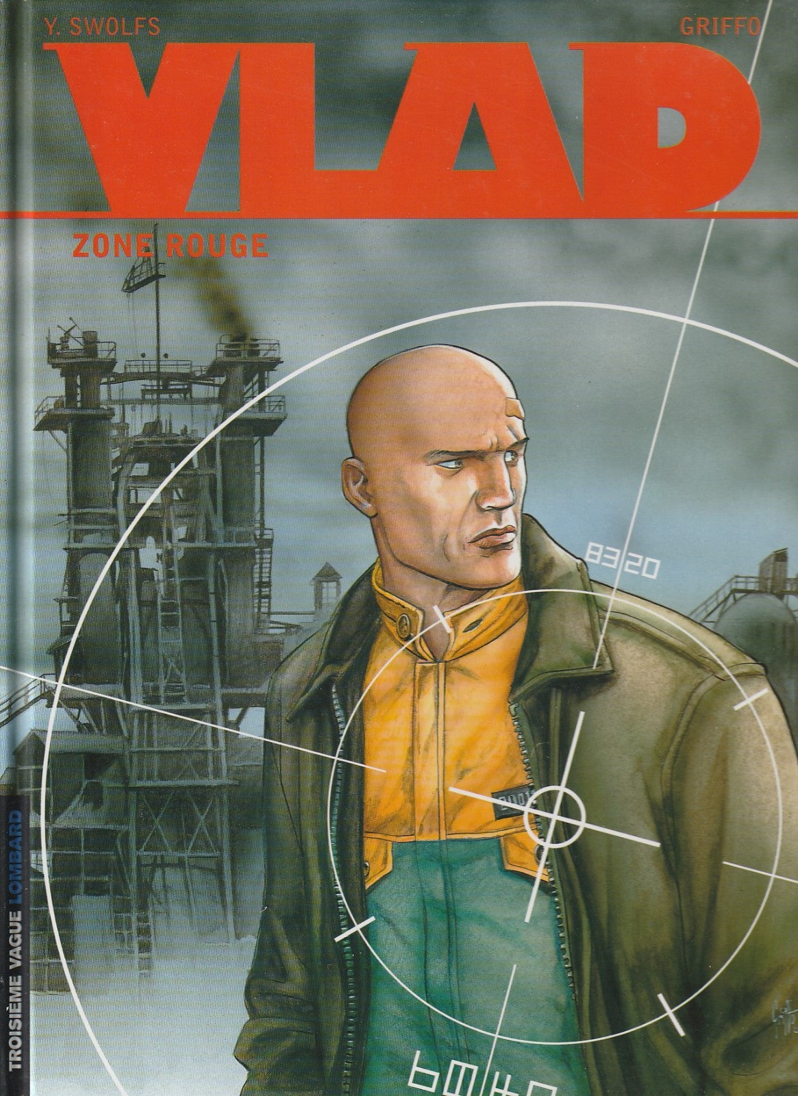 BD Vlad - Zone rouge  - N°3 -EO- 2001   -TBE-  Swolfs y.