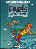 BD Spirou and Fantasio No. 47 - Paris Under the Seine - First Edition 2004 - VG+ - Munuera -