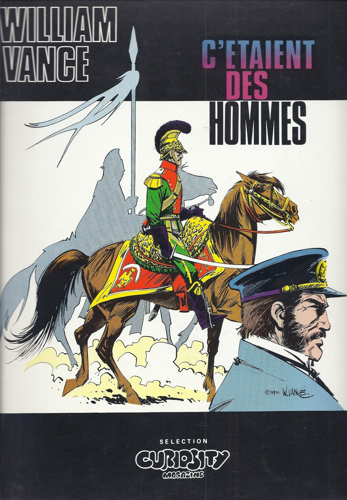 BD  C'etaient des hommes - ed. Deligne - E.O. 1976 - TTBE  - Vance
