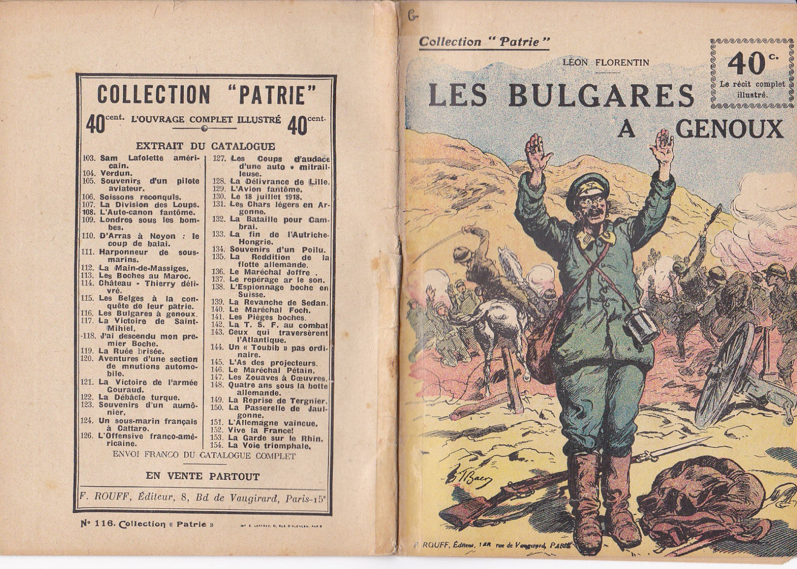 Collect. Patrie - Les Bulgares à genoux - N°116-EO - 1919  TBE Florentin