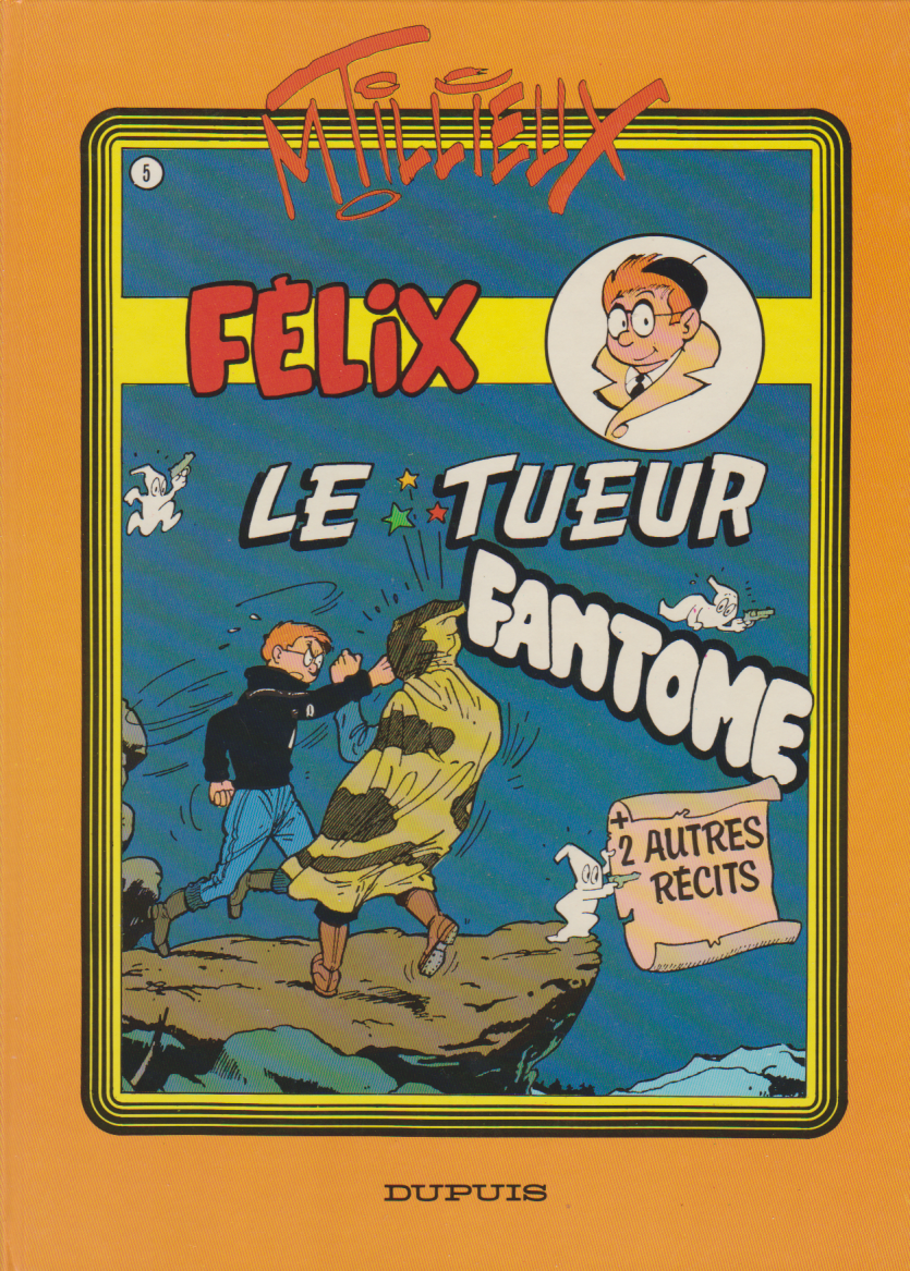 Félix Comic Book - The Ghost Killer #5 - First Edition - Hardcover - 1986 - VGC - Tillieux