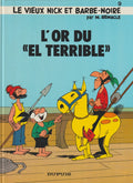 Le vieux Nick- L'or du "El Terrible" - 9- Ré.C. -1985- TTBE - Remacle