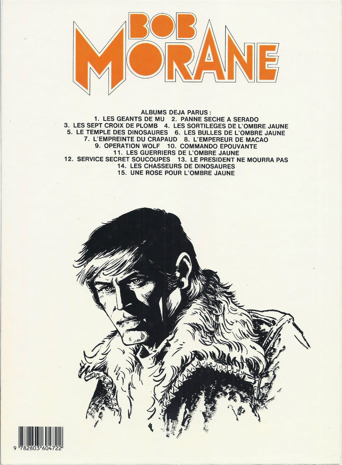 BD Bob Morane N° 15 - Une rose pour l'ombre Jaune- E.O. 1984 - TBE  - Coria