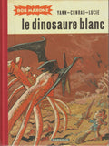 BD Bob Marone  - Le  dinosaure blanc  intégrale toilée - E.O. 2010 -TTBE- Conrad