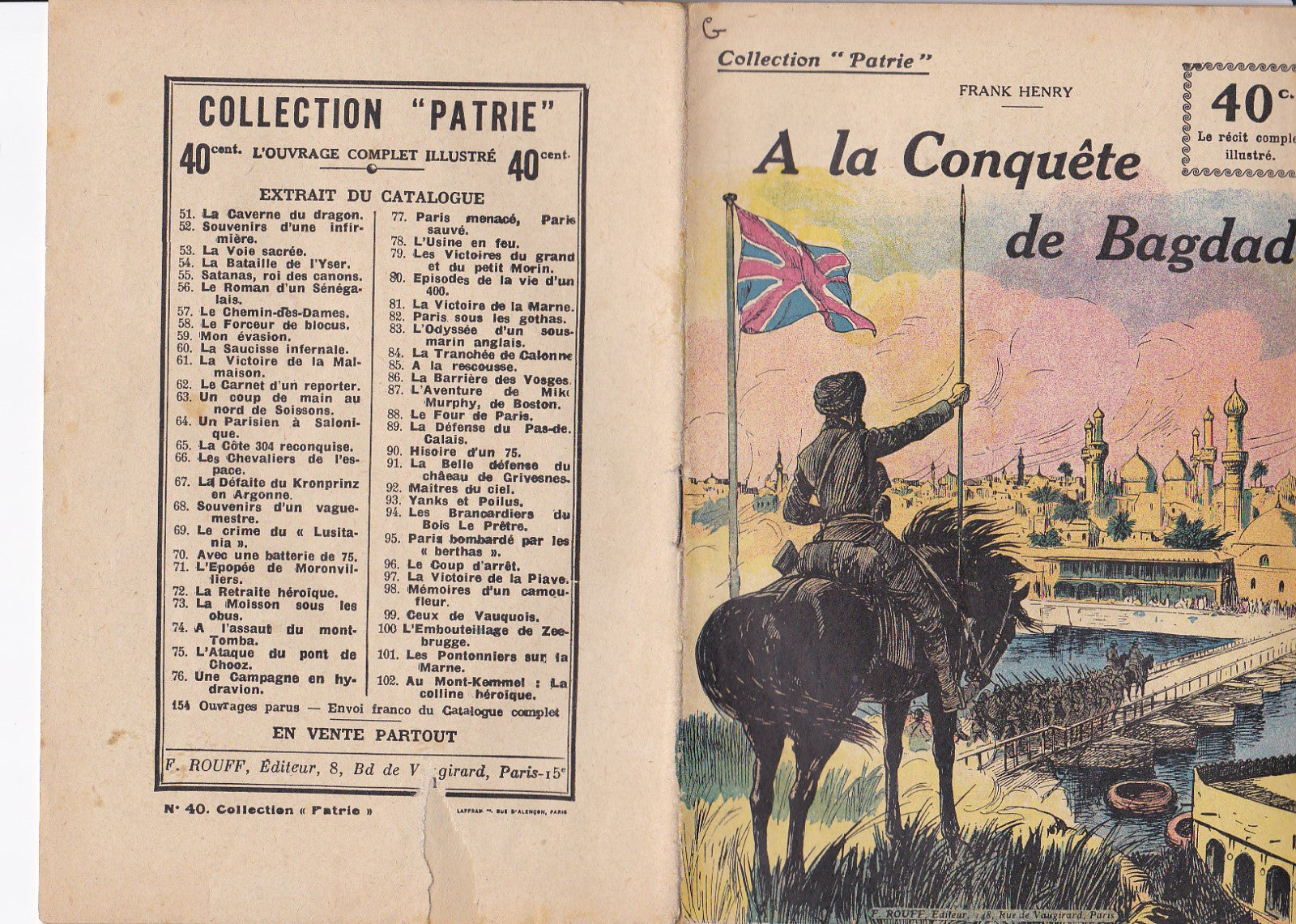 Collection Patrie - A la conquête de Bagdad - N°40-EO - 1918  BE Henry