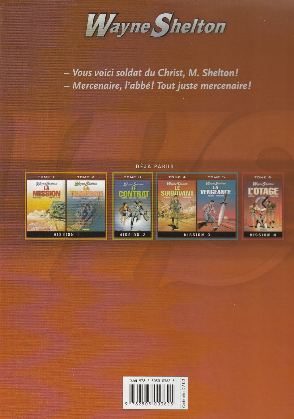 BD  Wayne Shelton - N°7 - La lance de Longinus - EO. 2008 -TBE- Denayer