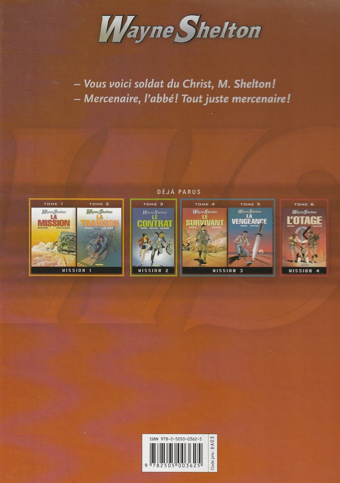 BD  Wayne Shelton - N°7 - La lance de Longinus - EO. 2008 -TBE- Denayer