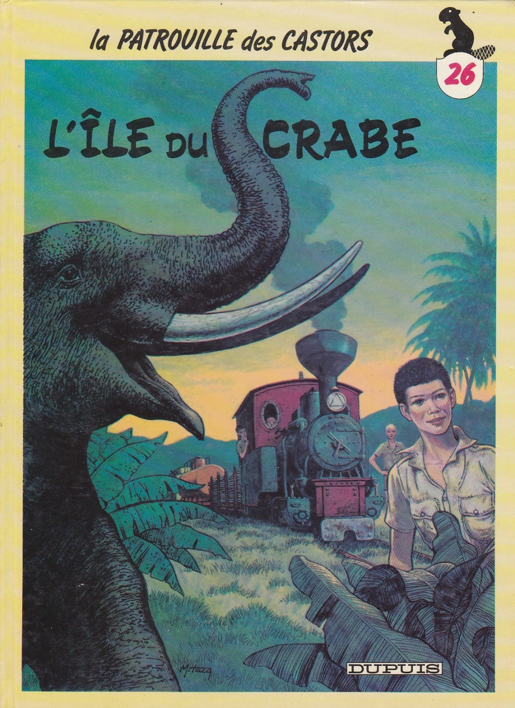 BD-Patrouille des Castors - N°26 - EO - L'île du Crabe -1986 -BE-Mitacq