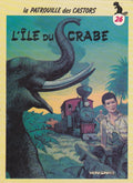 BD-Patrouille des Castors - N°26 - EO - L'île du Crabe -1986 -BE-Mitacq