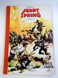 Jerry Spring Comic - Yucca Ranch - cloth spine - 1st Edition 1955 - Very Fine - Jijé