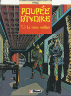 BD Poupée d'ivoire - La reine oubliée - N°3-  RE cartonnée-1990- TBE- Franz