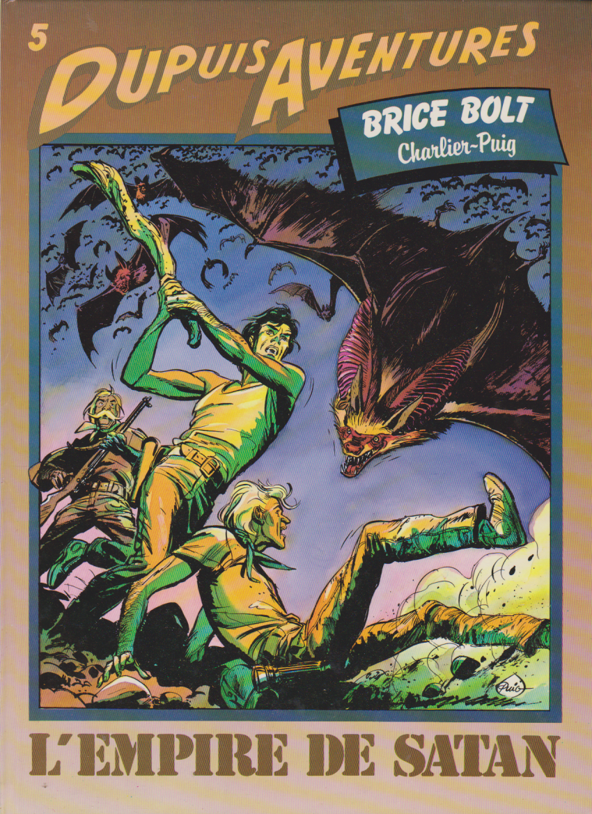 BD Brice Bolt - L'empire de satan -N°5 -Dupuis Aventures - EO-1985-TBE-Charlier