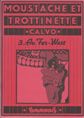 BD  Moustache et trottinette  N°3 - Au Far-West - E.O .1977  TBE - Calvo