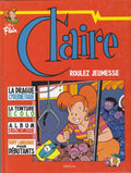 BD Claire - Roulez jeunesse - No. 8 - First Edition - 1995 - Very Good Condition - Wiroja