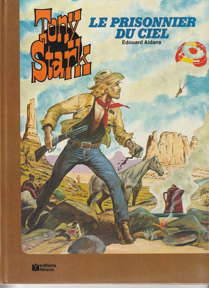 BD Tony Stark - Le prisonnier du ciel- N°1 - EO -1979 -BE- Aidans