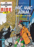 Comic book Mic Mac Adam - Les classiques du rire - INT 1978 - 1996 VGC - André Benn