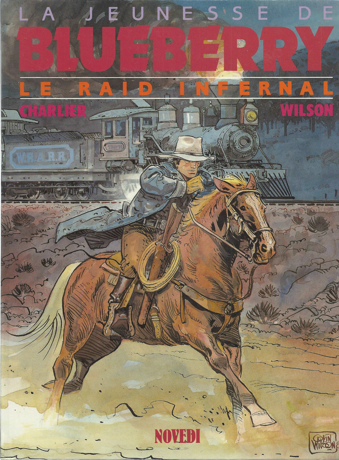 BD Blueberry-N°28 - (La jeunesse) - Le raid infernal  - E.O. 1990 - TBE - Wilson