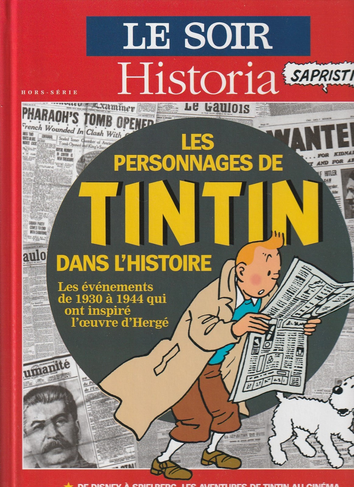 BD- Tintin - Les personnages de Tintin dans l'histoire  - EO -2011 - TTBE- Hergé