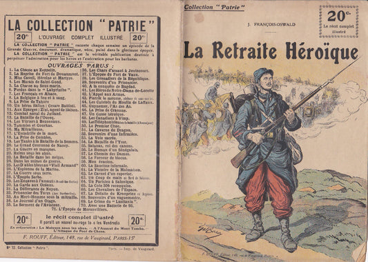 Patrie Collection - The Heroic Retreat - N°72-EO - 1918  VGC François-Oswald